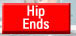 Hip Ends