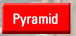 Pyramid